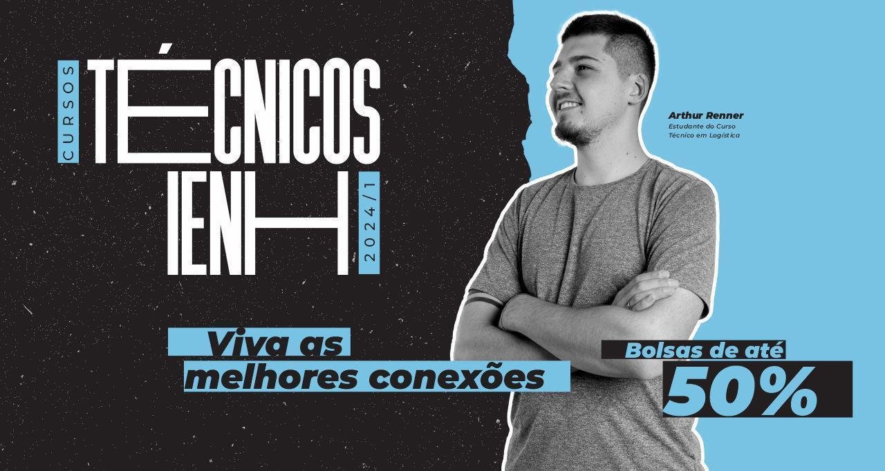 IENH abre processo seletivo para bolsas de 50% para os Cursos Técnicos